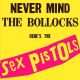 Sex Pistols - Never Mind The Bollocks Heres The Sex Pistols (LP) Vinyl album
