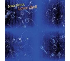 Noha Jakub - Lovec Chvil (2CD)