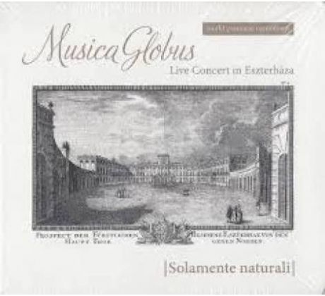 Solamente Naturali - Musica Globus (CD)