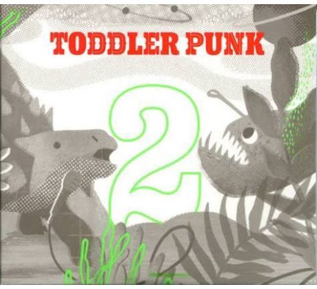 Toddler Punk - 2 (CD)