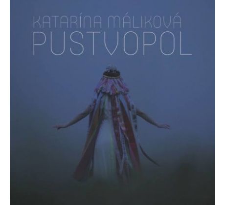 Malíková Katarína - Pustvopol (CD)