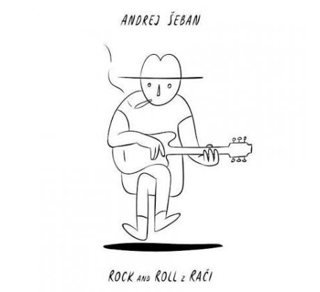 Šeban Andrej - Rock And Roll Z Rači (CD)