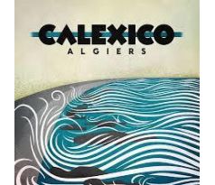 Calexico - Algiers (CD)