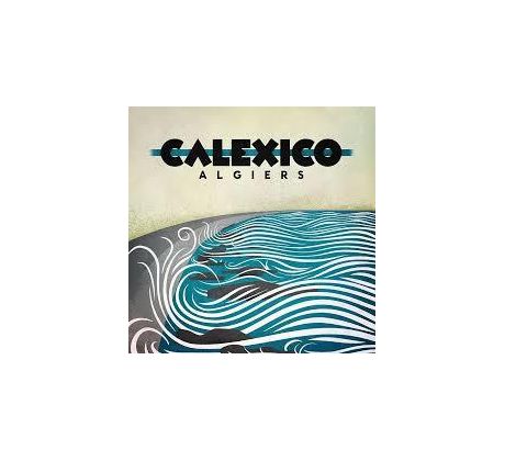 Calexico - Algiers (CD)
