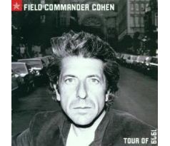 Cohen Leonard - Field Commander /Live Tour 1979/ (CD)