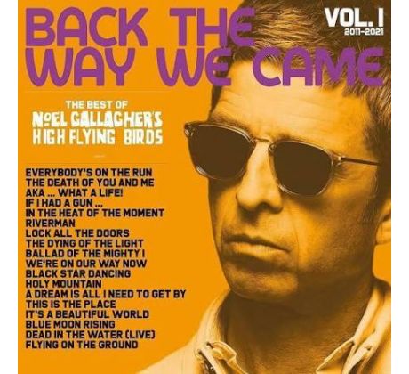 Gallagher Noel & High Flying Birds - Back The Way We Came /Best/ (CD)