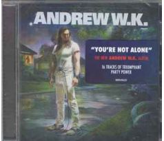 Andrew W.K. - You'Re Not Alone  (CD)