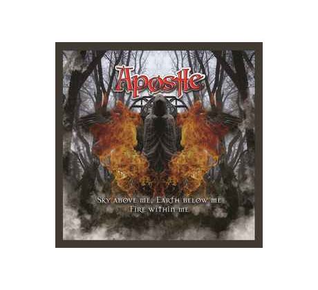 Apostle - Sky Above Me, Earth Below Me, Fire Within Me (CD)