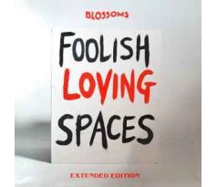 Blossoms - Foolish Lovingspaces /Extended Edition / (2CD)