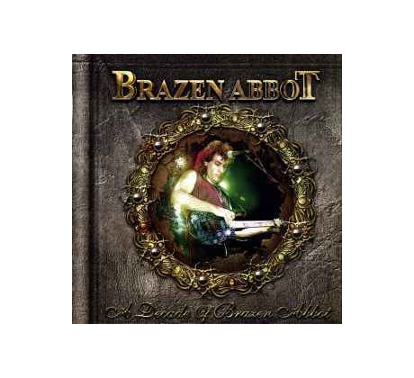 Brazen Abbot - A Decade Of Brazen Abbot (CD)
