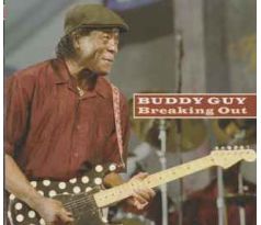 Buddy Guy - Breaking Out (CD)